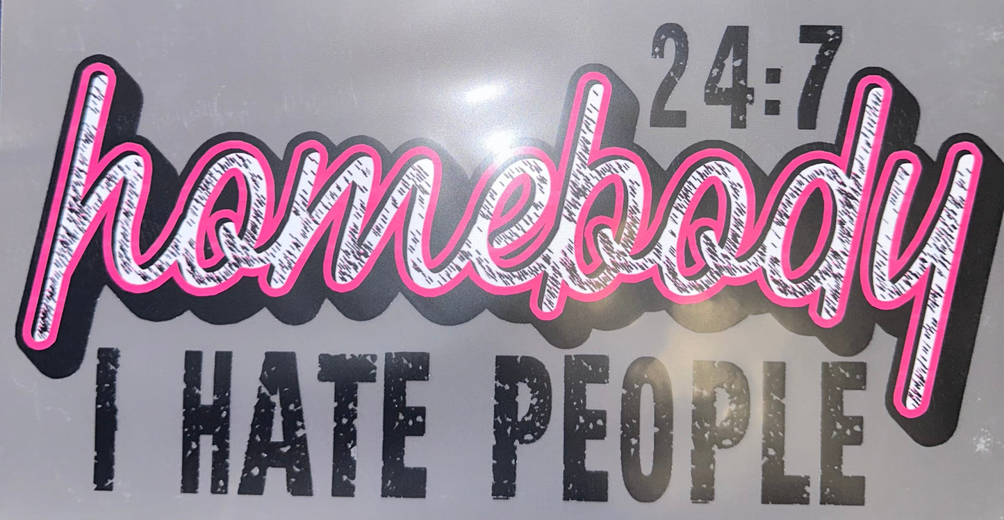 #1074 Homebody I hate everyone