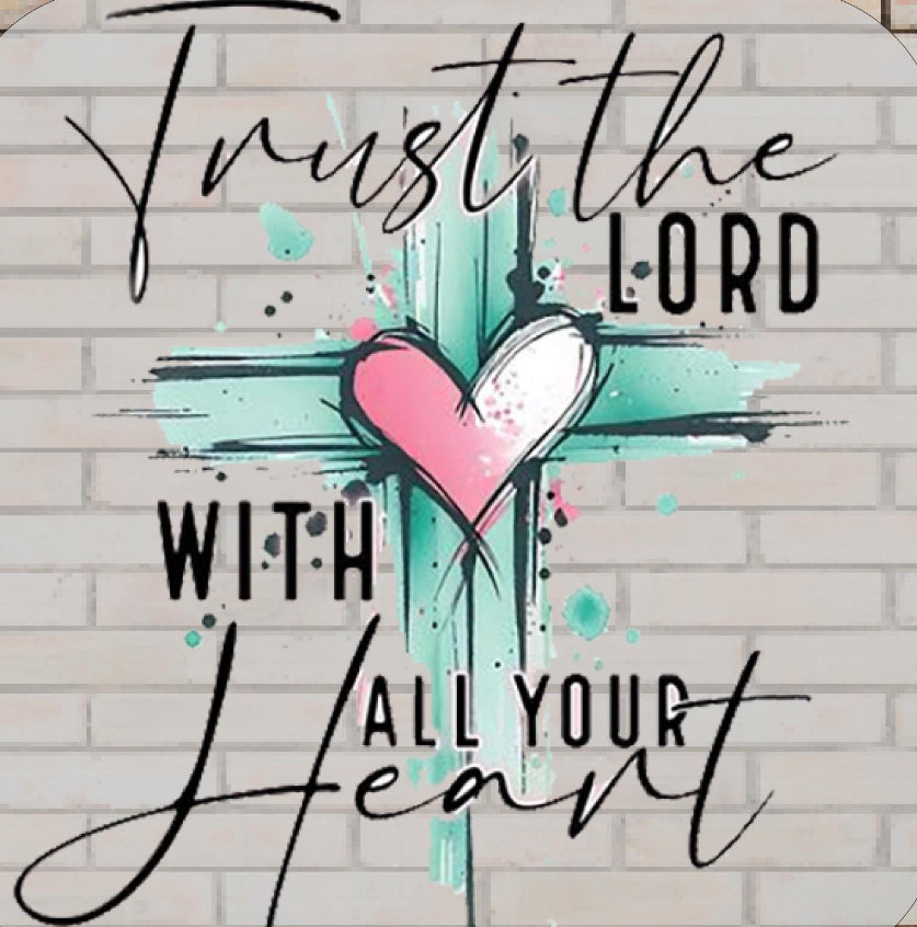 #891 Trust the lord with all your heart