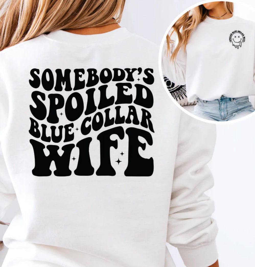 #227a Someone’s spoiled blue collar wife