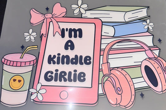#118A I’m a kindle girlie