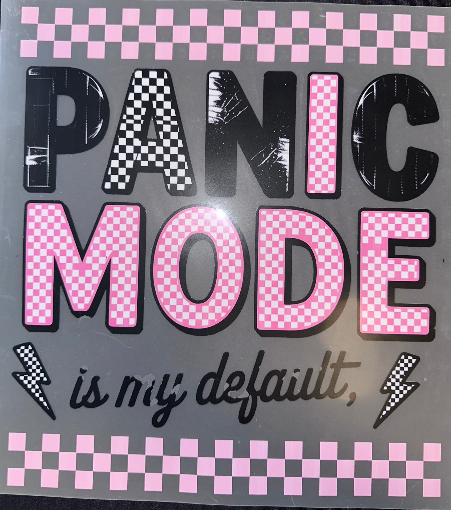 #27A Panic mode is my default