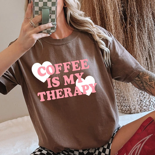 Coffee is my therapy