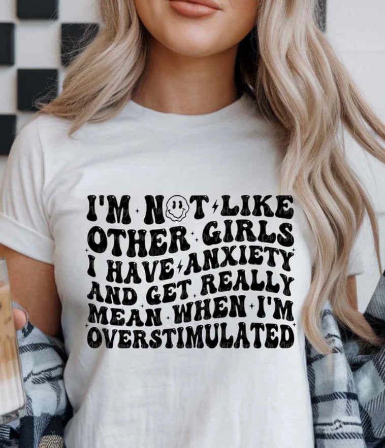 #507 Im not like other girls I have anxiety