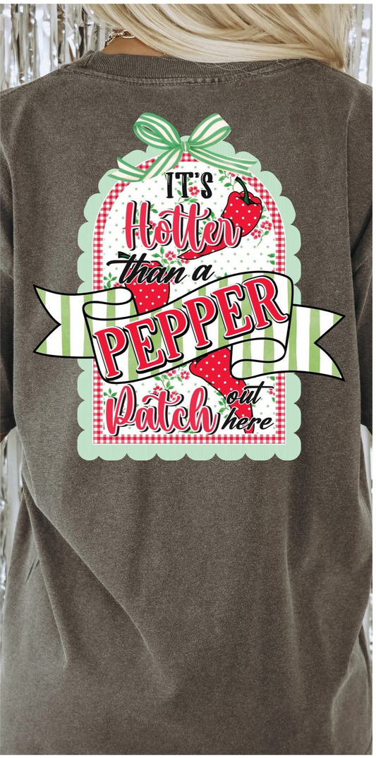 #463 Is hotter than Pepper patch out here