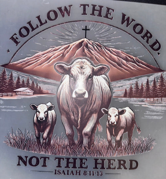 #915 Follow the word not the herd