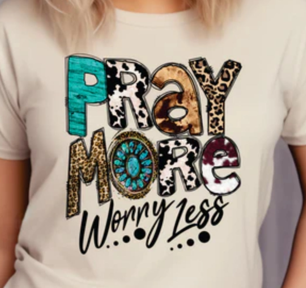 #4A Pray more worry less