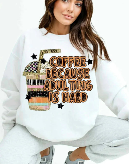 #166a Coffee because adulting is hard