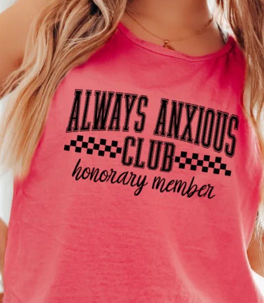#393 Always anxious club