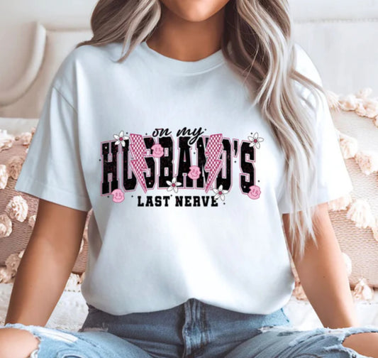 #674 On my husbands last nerve