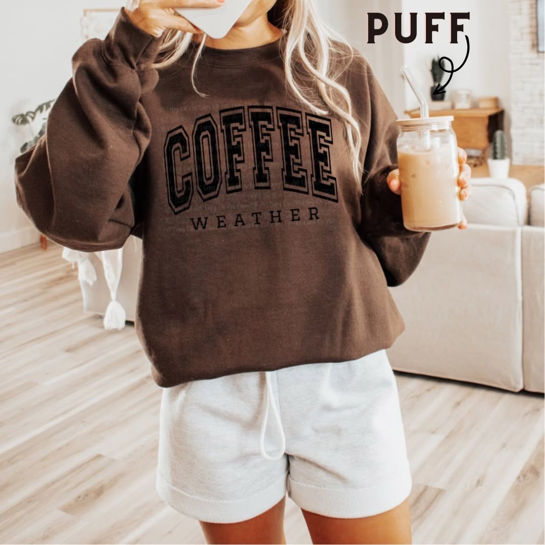 #936 Coffee Weather. Black puff print