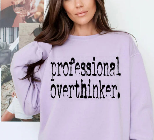 #328 Professional overthinker