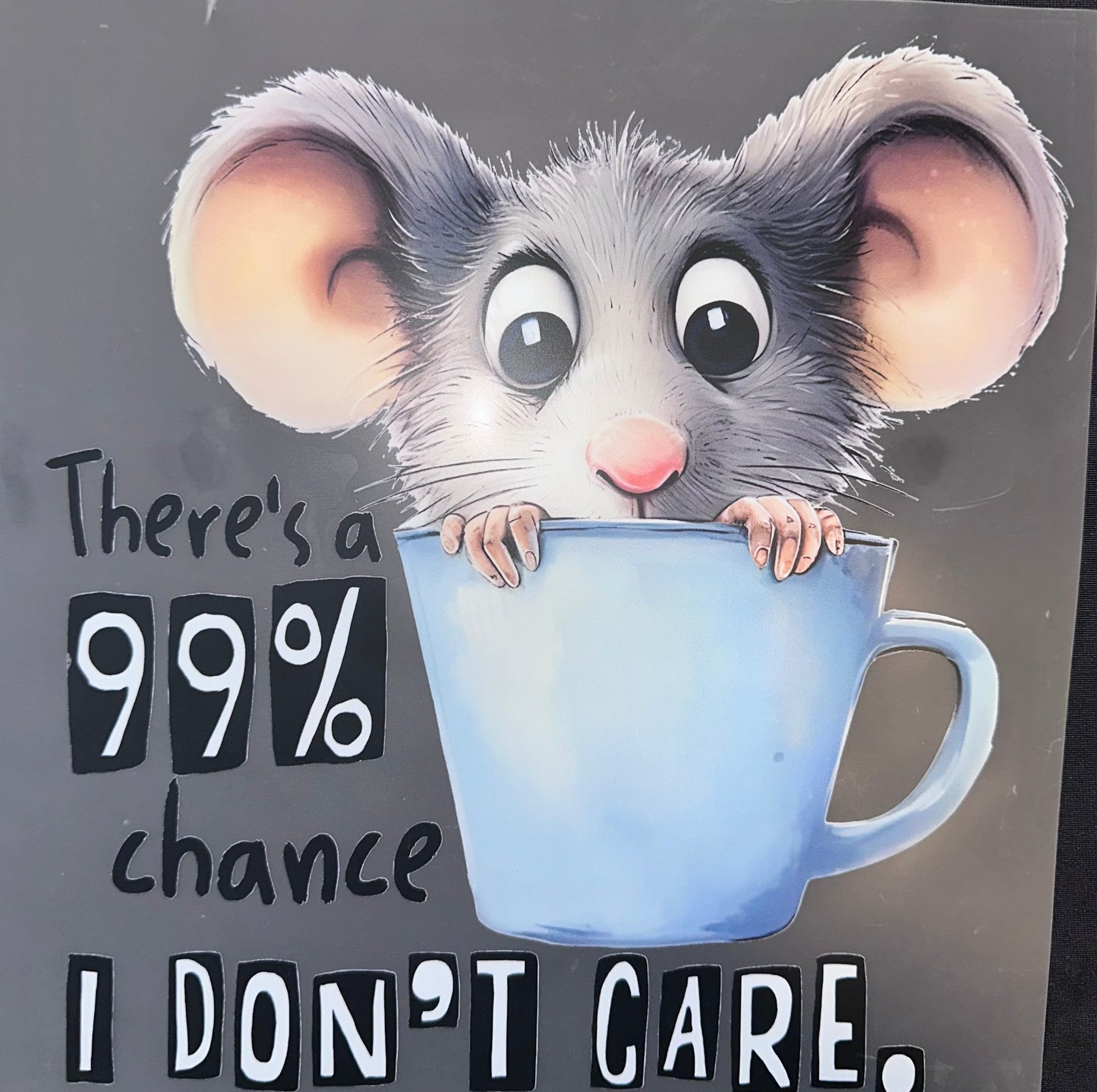 #1018 There’s a 99% I don’t care