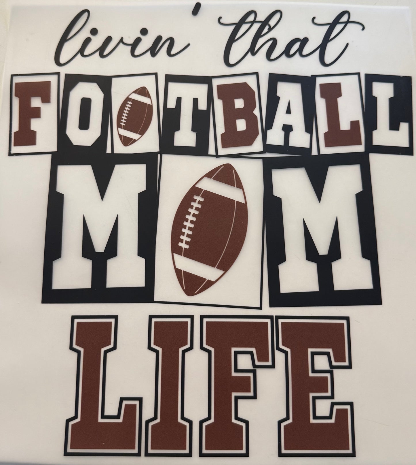 #79 Football Mom Life