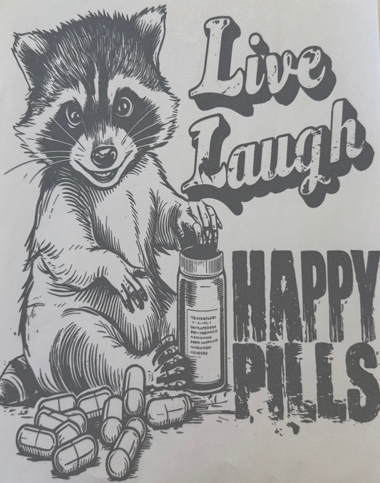 #23 Live Laugh Happy Pills