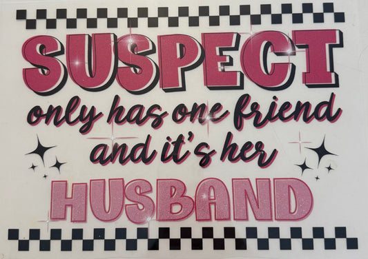 #17 Supsect's Husband