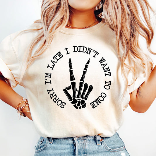 #300 Sorry I'm late I didn't want to come